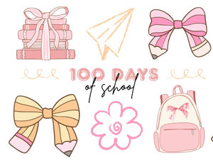 100 days of School
