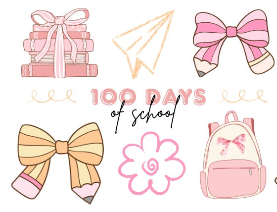 100 days of School