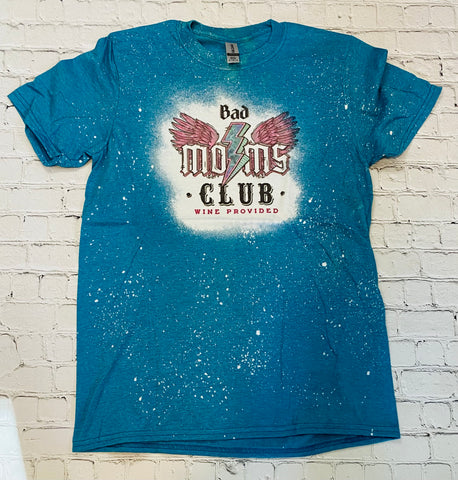 Small & med Bleached bad moms club